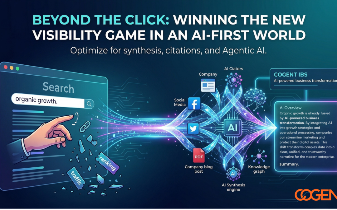 Beyond the Click: Winning the New Visibility Game in an AI-First World